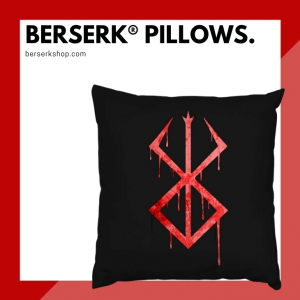 Berserk Pillows